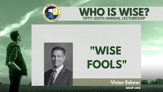 Wise Fools - Victor Eskew