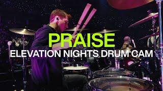 Praise | Live Drum Cam | Elevation Nights 2025 | @elevationworship