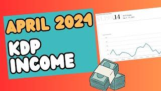 Best Month Ever. April 2024 Amazon KDP Low Content Publishing Income Report