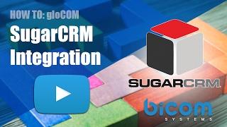 HOWTO: Integrate SugarCRM with gloCOM