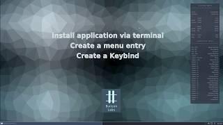 Bunsenlabs - application install, add menu entry, add keybinding