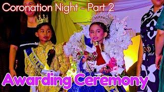Coronation Night - 2025 | Awarding Ceremony | Naglabrahan Elementary School | Vlog | Part - 2.