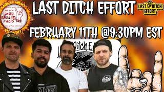 Last Ditch Effort Interview On 99.9 Punk World Radio FM