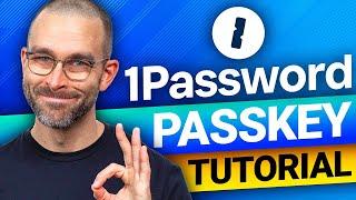 1Password Passkey tutorial | How to use Passkeys in 2024?!