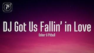 Usher - DJ Got Us Fallin' In Love (Lyrics) ft. Pitbull