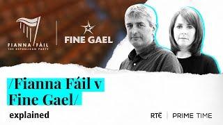 Fianna Fáil v Fine Gael | Explained By Prime Time