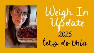 Weigh In Update - Starting Again // Weightloss Journey // January 2025