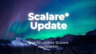 Cara Update Aplikasi Scalare*