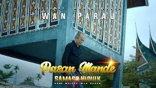 Lagu ratok - Wan Parau - Pasan Mande Samaso Hiduik [ Official Music Video)