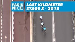 Last Kilometer - Stage 8 - Paris-Nice 2018