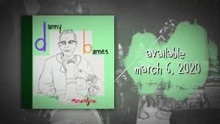 Danny Barnes - 'Man On Fire' Album Teaser