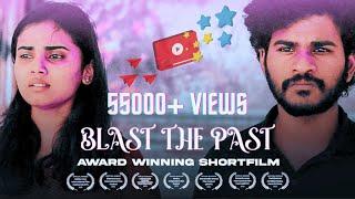 Blast the Past  (2023) | Award Winning Tamil Short Film on Toxic Relationship | @CinemaCalendar