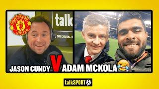 JASON CUNDY V ADAM MCKOLA! Cundy & Adam McKola CLASH over Man United & Bruno Fernandes!