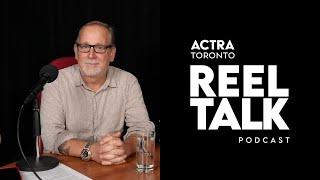 ACTRA Toronto Reel Talk with Steven “Shack” Shackleton: "Stunt Performers"