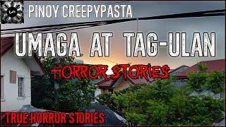 Umaga At Tag-Ulan Horror Stories | True Horror Stories | Pinoy Creepypasta