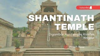 Shanti Nath Digambar Jain Mandir RamTek Nagpur | Jain temple | Travel | Travel Vlog