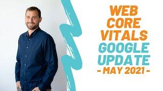 What Is The Core Web Vitals Google Update?