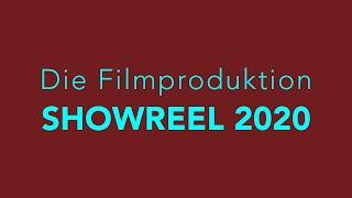 Filmproduktion Showreel 2020