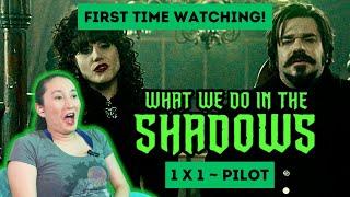 *This is so cool!* WHAT WE DO IN THE SHADOWS 1 X 1 'Pilot' *First time watching!*