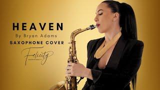 Heaven by @bryanadams- Saxophone Cover by @Felicitysaxophonist  