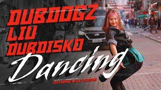 Dubdogz, Liu, Dubdisko - Dancing (Official Music Video)