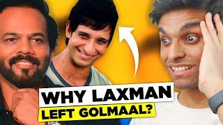 Why Laxman LEFT Golmaal ? *10 Secrets*