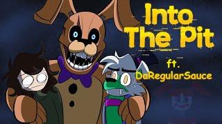 FNaF: Into The Pit ft. @DaRegularSauce