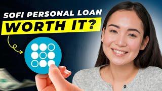 SoFi Personal Loan Review 2025 | Pros & Cons (NOT SPONSORED)