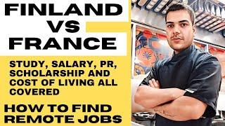 Finland Vs France jobs & study || Why France and Finland Are So Different