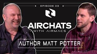 Flying on the Edge: Inside the World of Aviation Smuggling with Matt Potter