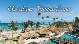 Excellence Punta Cana Is A Gorgeous Luxury Hotel That Is Close To Perfection