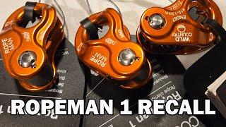 Wild Country Ropeman 1 Recall See If Yours Is Bad