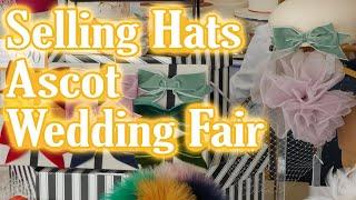 Selling hats at Ascot Millinery VLOG  | How to sell hats | Millinery Hat Making