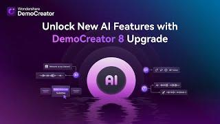 Unlock New AI Features with DemoCreator V8