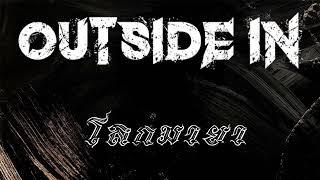 OUTSIDE IN - โลกมายา (Demo)