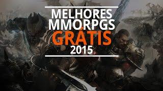 Top 10 | Melhores MMORPGs Grátis de 2015 | MMORPGBR