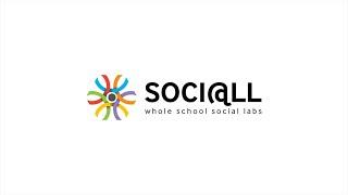 SOCI@LL - Whole School Social Labs