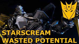 Transformers Movie Wasted Potential | Starscream's Wasted Potential