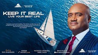 KEEP IT REAL: LIVE YOUR BEST LIFE | Sunday Service | 04-Aug-2024