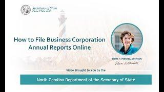 How to File a Business Corporation Annual Report with the NC Department of the Secretary of State