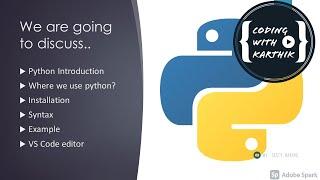 Python Introduction | Session 1 | Interpreted / VS Code/ Syntax / Examples  | Coding With Karthik