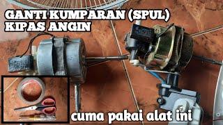 cara ganti spul kipas angin