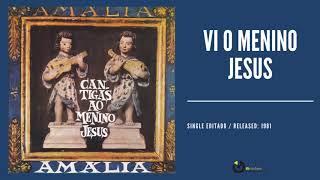 Amália Rodrigues - "Vi o Menino Jesus" (Audio, 1981)