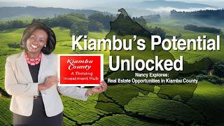 MUST-KNOW TRENDS IN KIAMBU'S REAL ESTATE MARKET PROPERTY SHOW EPISODE 495 1ST SEPTEMBER 2024