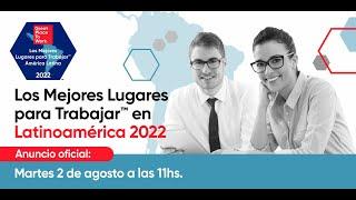 Los Mejores Lugares para Trabajar en América Latina 2022