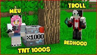 TẠO RA THÀNH CÔNG TRÁI TNT $1000 TROLL REDHOOD VÀ CHỊ PANDA CÓ THỂ NỔ TUNG KIM CƯƠNG TRONG MINECRAFT