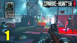 Zombie Hunter 2 Gameplay Walkthrough (Android, iOS) - Part 1