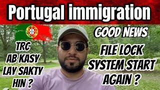 Kyea Portugal min File lock system Dubra start hu gya h ? | Portugal immigration update