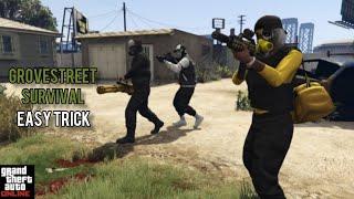 GTA 5 ONLINE - Grove Street Survival (EASY TRICK/BEST SPOT)