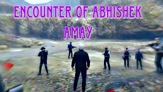 ENCOUNTER OF ABHISHEK AMAY | Perma | VLT RP | Ballas 